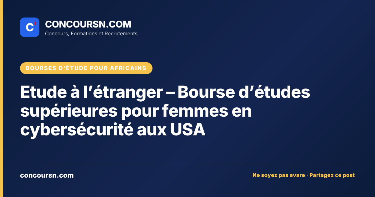 Illustration de l’article : Etude à l’étranger – Bourse d’études supérieures pour femmes en cybersécurité aux USA