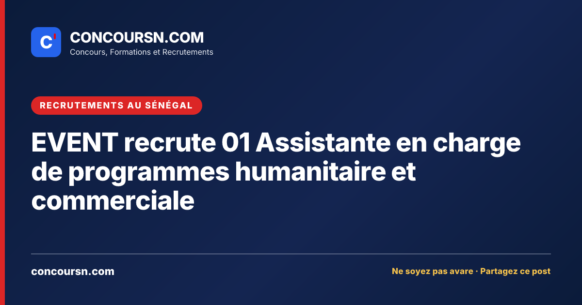 Illustration de l’article : EVENT recrute 01 Assistante en charge de programmes humanitaire et commerciale