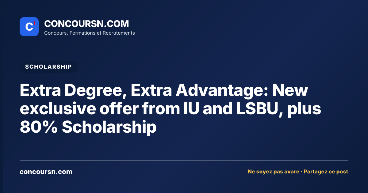 Illustration de l’article : Extra Degree, Extra Advantage: New exclusive offer from IU and LSBU, plus 80% Scholarship