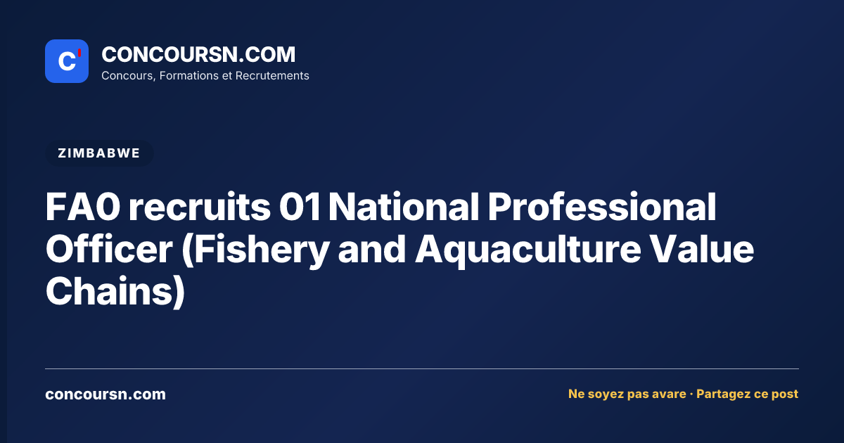 FA0 recruits 01 National Professional Officer (Fishery and Aquaculture Value Chains)