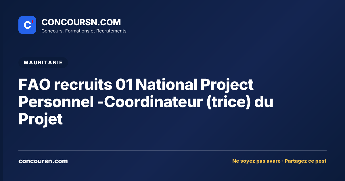 Illustration de l’article : FAO recruits 01 National Project Personnel -Coordinateur (trice) du Projet