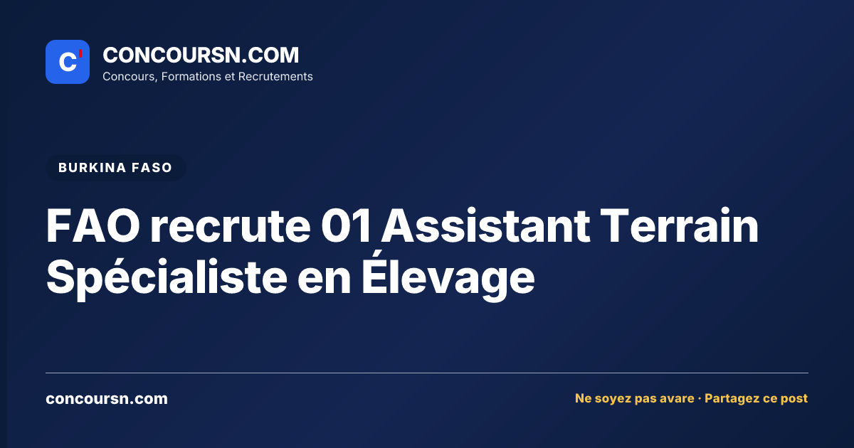 Illustration de l’article : FAO recrute 01 Assistant Terrain Spécialiste en Élevage