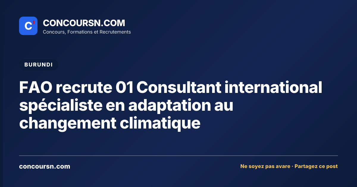 FAO recrute 01 Consultant international spécialiste en adaptation au changement climatique