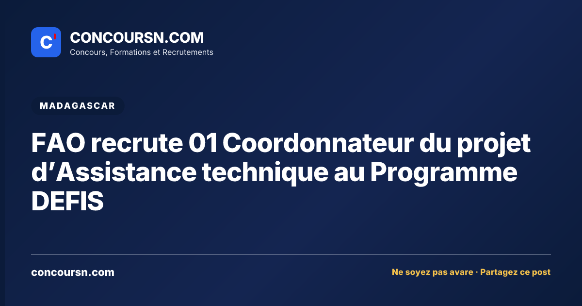Illustration de l’article : FAO recrute 01 Coordonnateur du projet d’Assistance technique au Programme DEFIS
