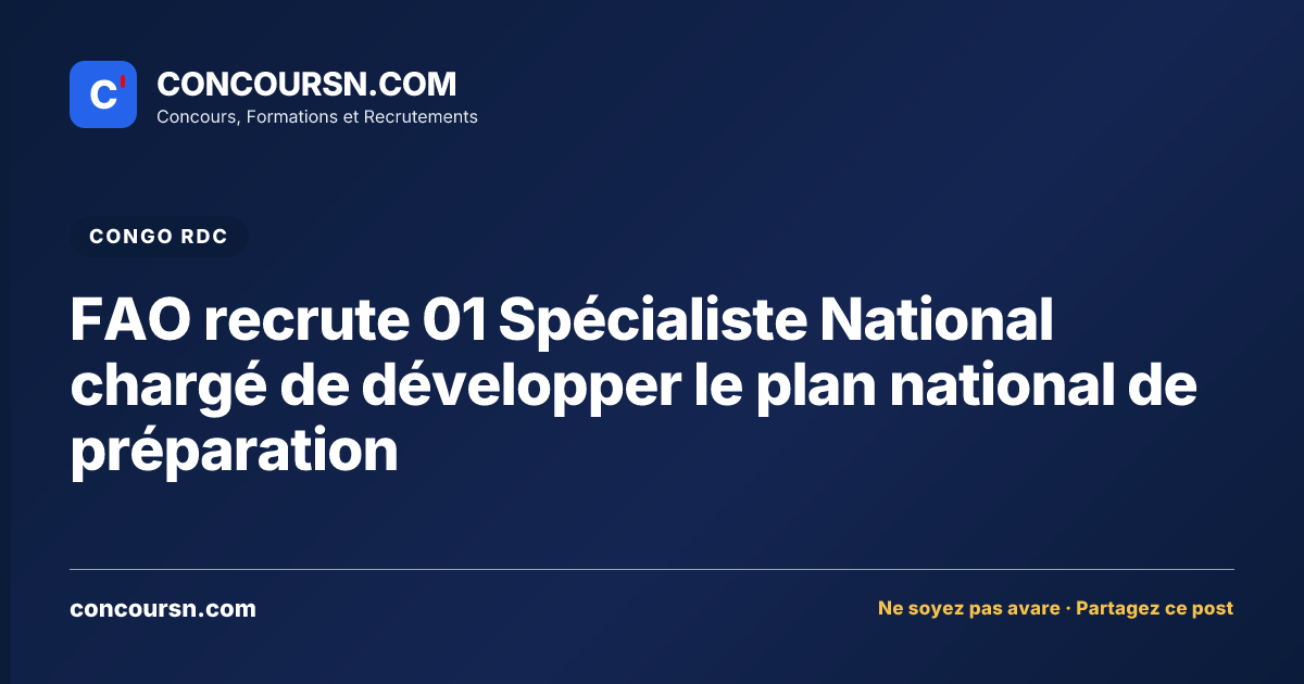 Illustration de l’article : FAO recrute 01 Spécialiste National chargé de développer le plan national de préparation