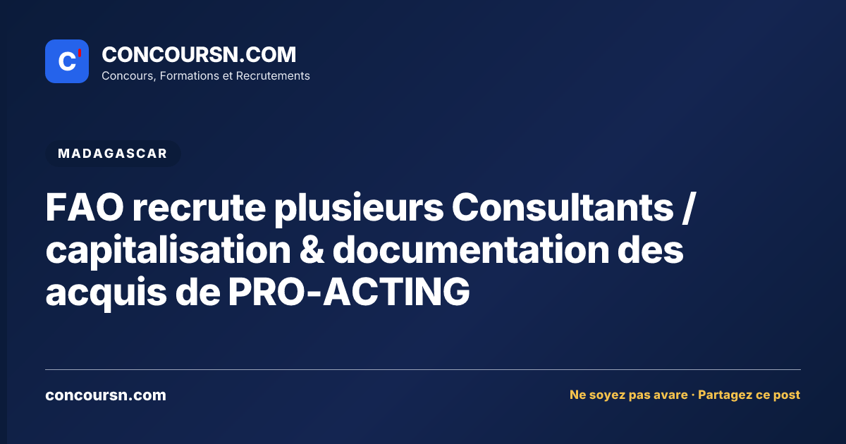 Illustration de l’article : FAO recrute plusieurs Consultants /capitalisation & documentation des acquis de PRO-ACTING