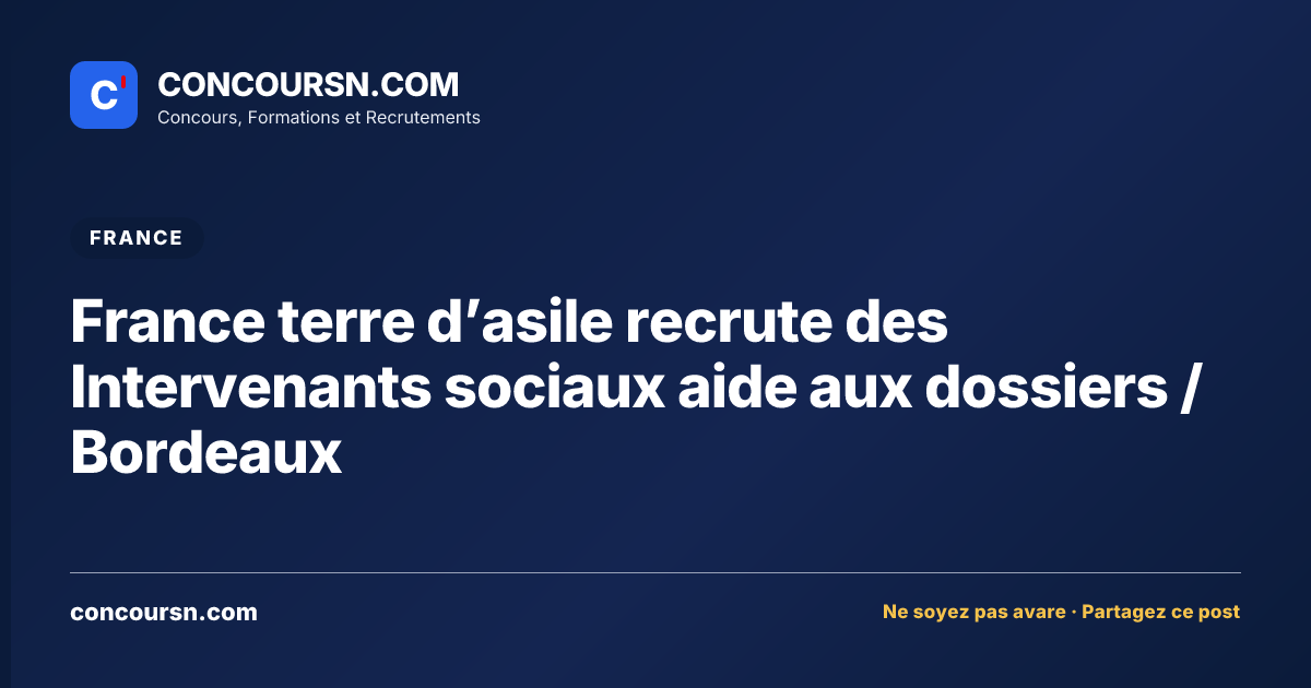 Illustration de l’article : France terre d’asile recrute des Intervenants sociaux aide aux dossiers / Bordeaux