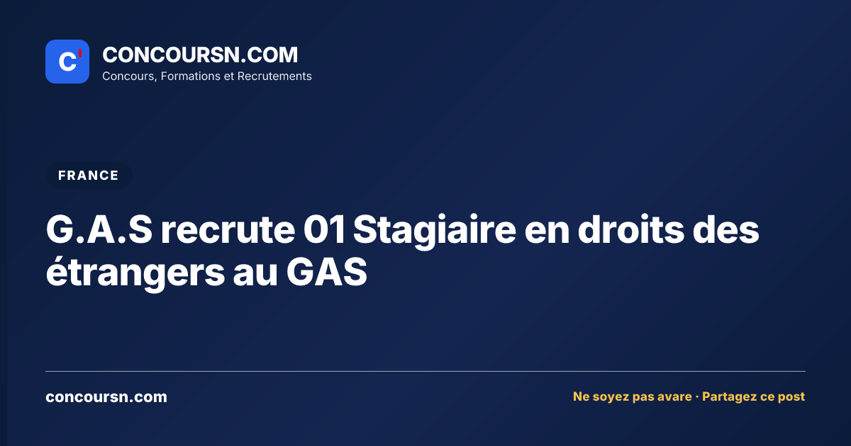 Illustration de l’article : G.A.S recrute 01 Stagiaire en droits des étrangers au GAS
