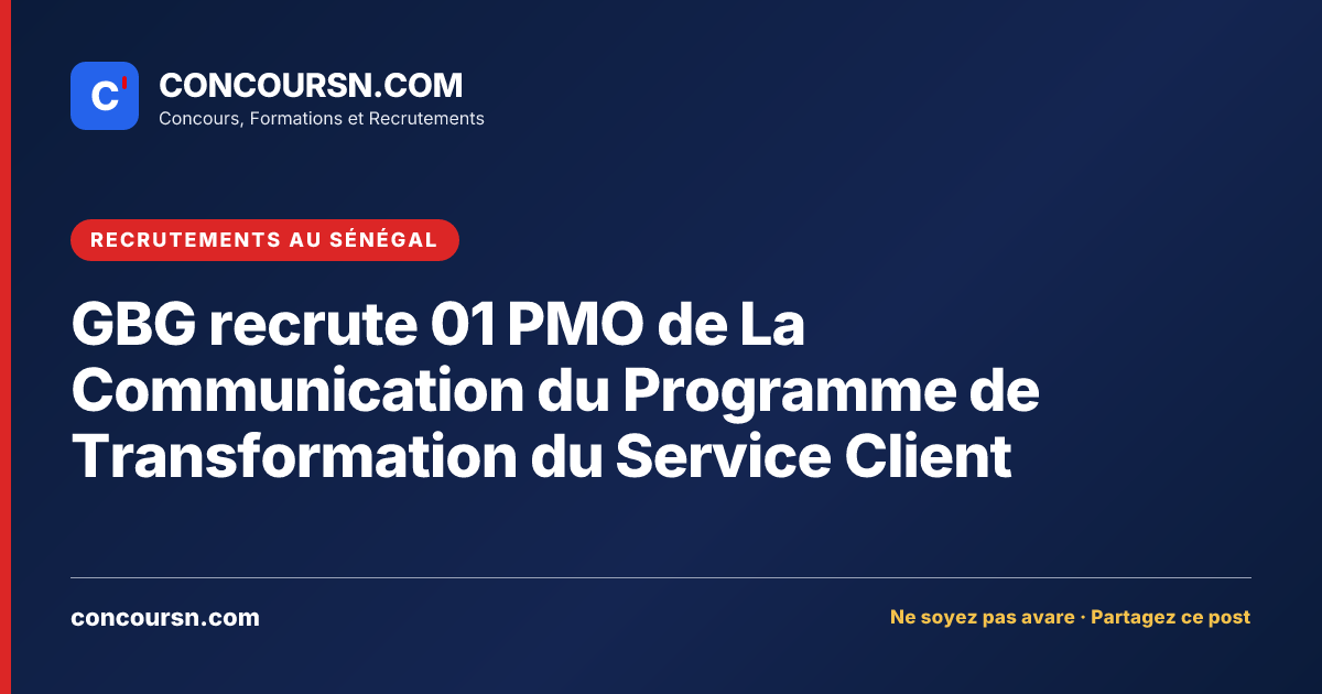 Illustration de l’article : GBG recrute 01 PMO de La Communication du Programme de Transformation du Service Client
