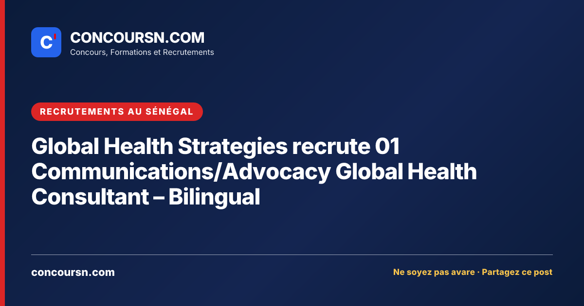 Illustration de l’article : Global Health Strategies recrute 01 Communications/Advocacy Global Health Consultant – Bilingual
