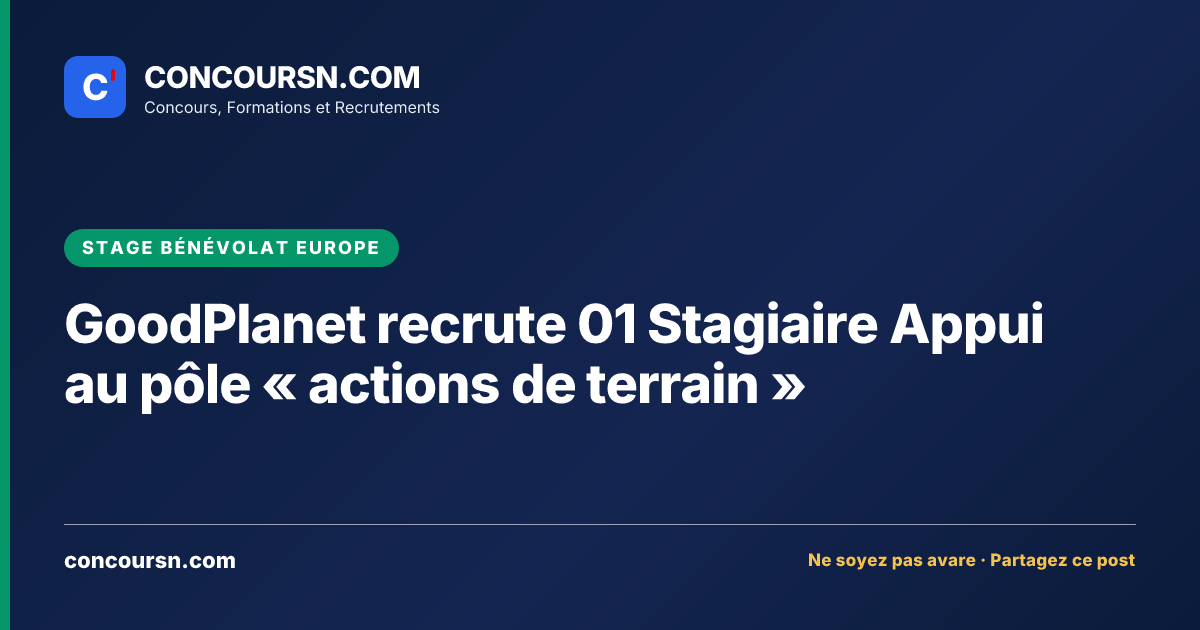 Illustration de l’article : GoodPlanet recrute 01 Stagiaire Appui au pôle « actions de terrain »