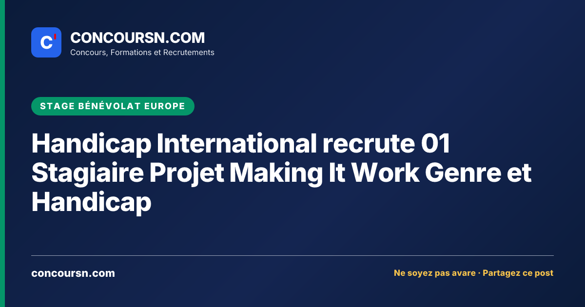 Illustration de l’article : Handicap International recrute 01 Stagiaire Projet Making It Work Genre et Handicap