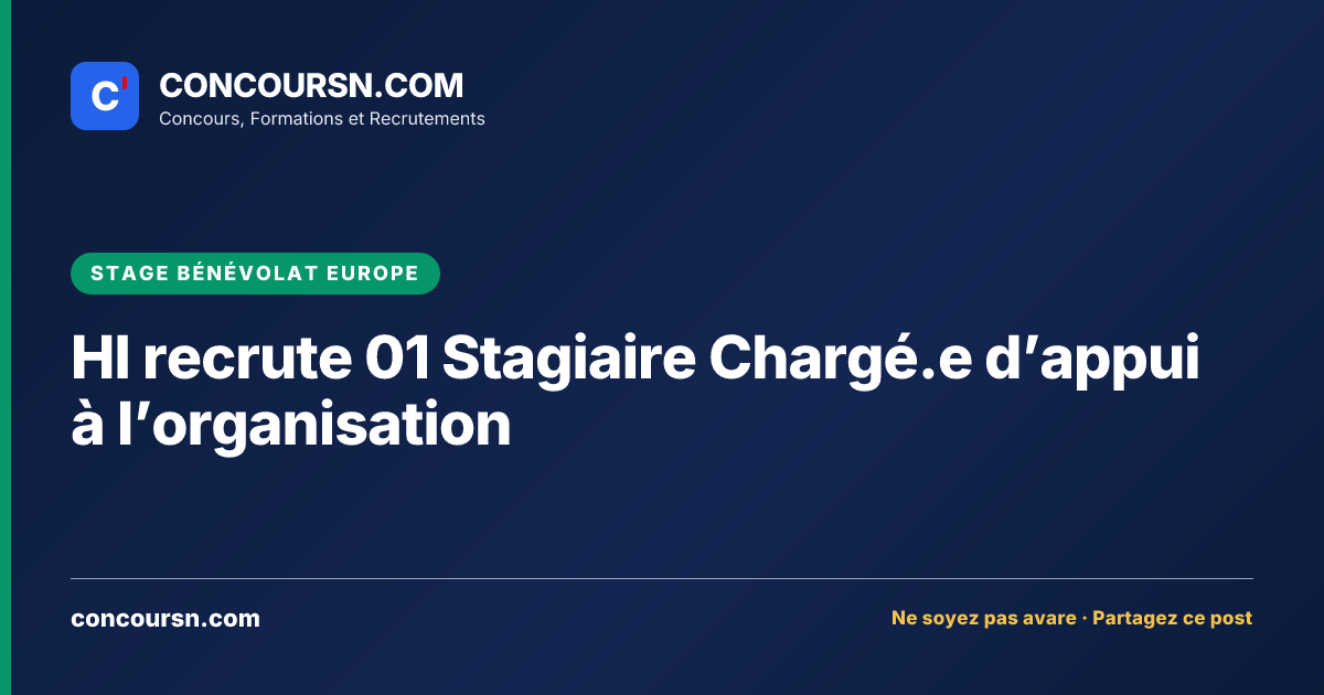 Illustration de l’article : HI recrute 01 Stagiaire Chargé.e d’appui à l’organisation