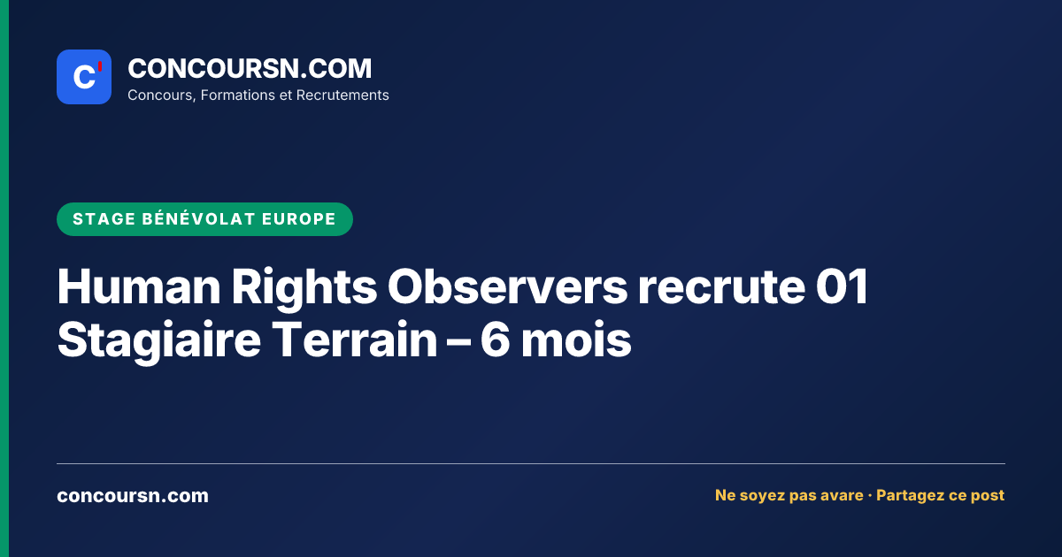 Illustration de l’article : Human Rights Observers recrute 01 Stagiaire Terrain – 6 mois