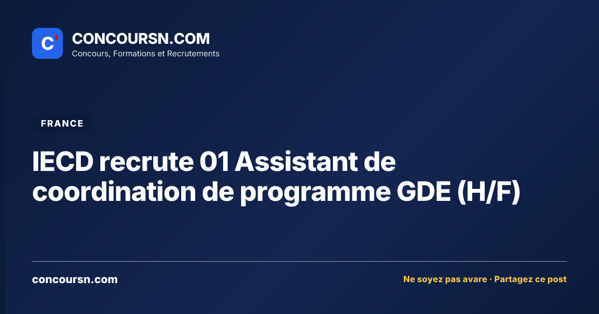 Illustration de l’article : IECD recrute 01 Assistant de coordination de programme GDE (H/F)