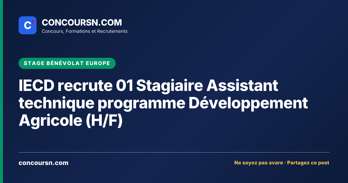 Illustration de l’article : IECD recrute 01 Stagiaire Assistant technique programme Développement Agricole (H/F)