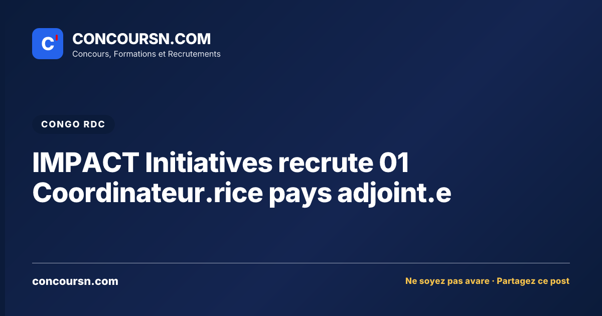 Illustration de l’article : IMPACT Initiatives recrute 01 Coordinateur.rice pays adjoint.e