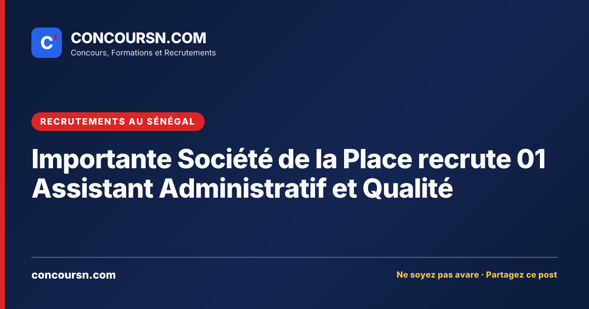 Illustration de l’article : Importante Société de la Place recrute 01 Assistant Administratif et Qualité