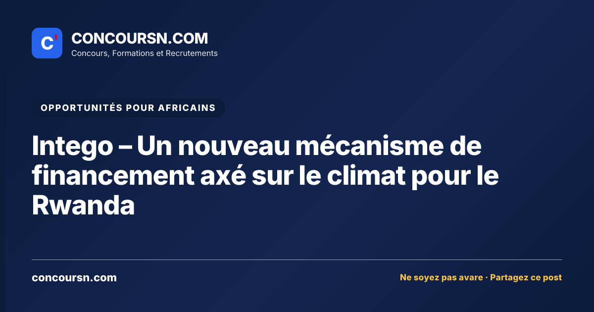 Illustration de l’article : Intego – Un nouveau mécanisme de financement axé sur le climat pour le Rwanda