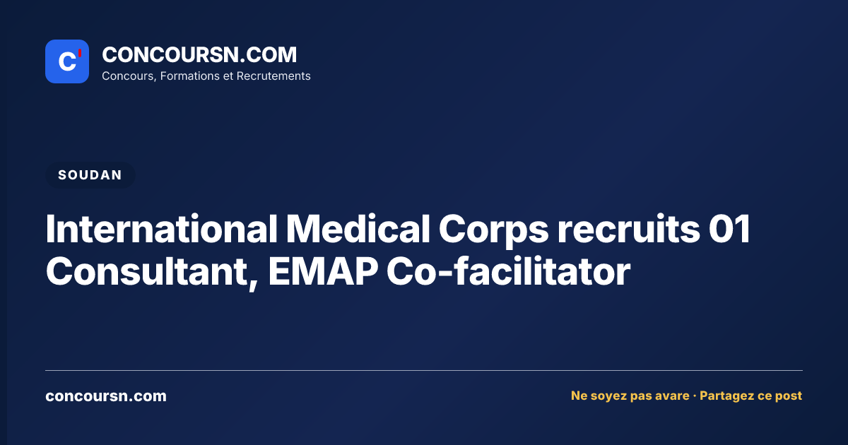 International Medical Corps recruits 01 Consultant, EMAP Co-facilitator