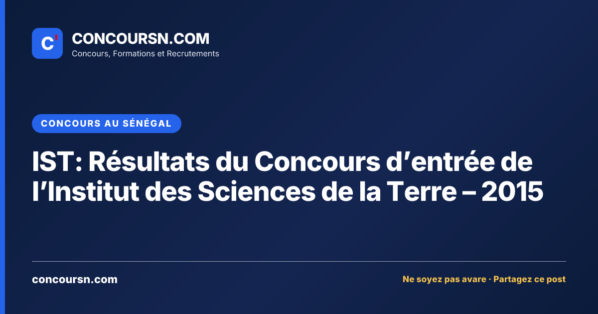 Illustration de l’article : IST: Résultats du Concours d’entrée de l’Institut des Sciences de la Terre – 2015