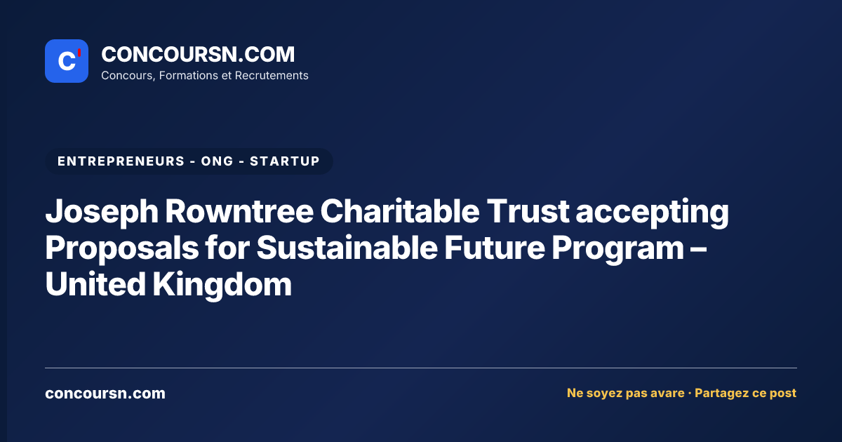Illustration de l’article : Joseph Rowntree Charitable Trust accepting Proposals for Sustainable Future Program – United Kingdom