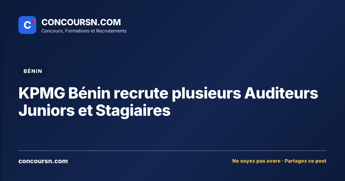 Illustration de l’article : KPMG Bénin recrute plusieurs Auditeurs Juniors et Stagiaires