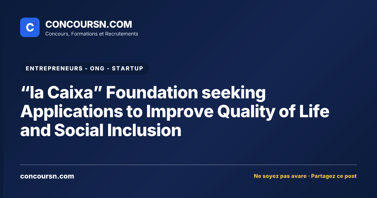 Illustration de l’article : “la Caixa” Foundation seeking Applications to Improve Quality of Life and Social Inclusion
