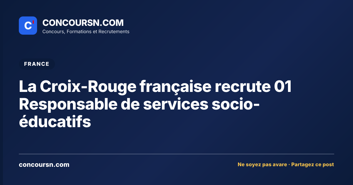 Illustration de l’article : La Croix-Rouge française recrute 01 Responsable de services socio-éducatifs