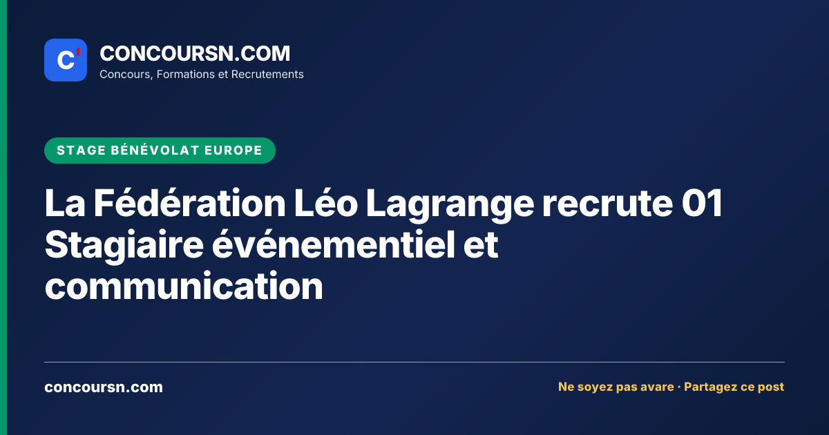 Illustration de l’article : La Fédération Léo Lagrange recrute 01 Stagiaire événementiel et communication