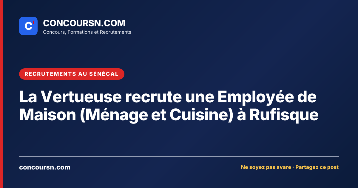 Illustration de l’article : La Vertueuse recrute une Employée de Maison (Ménage et Cuisine) à Rufisque