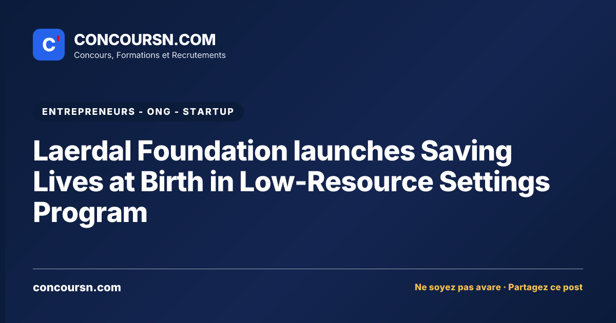 Illustration de l’article : Laerdal Foundation launches Saving Lives at Birth in Low-Resource Settings Program