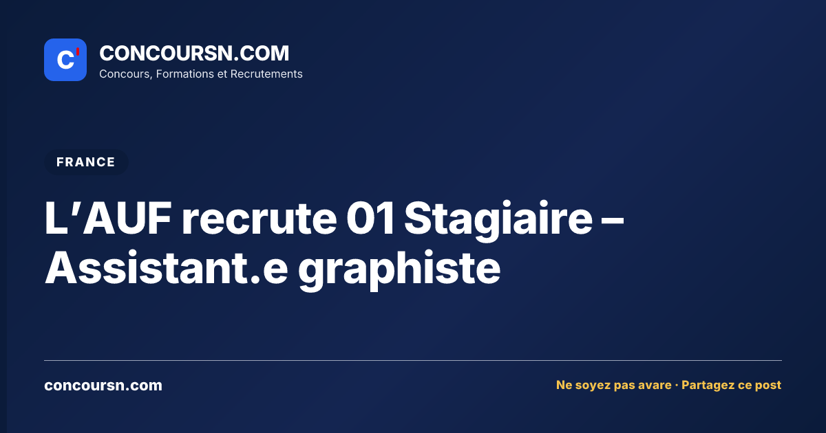 Illustration de l’article : L’AUF recrute 01 Stagiaire – Assistant.e graphiste