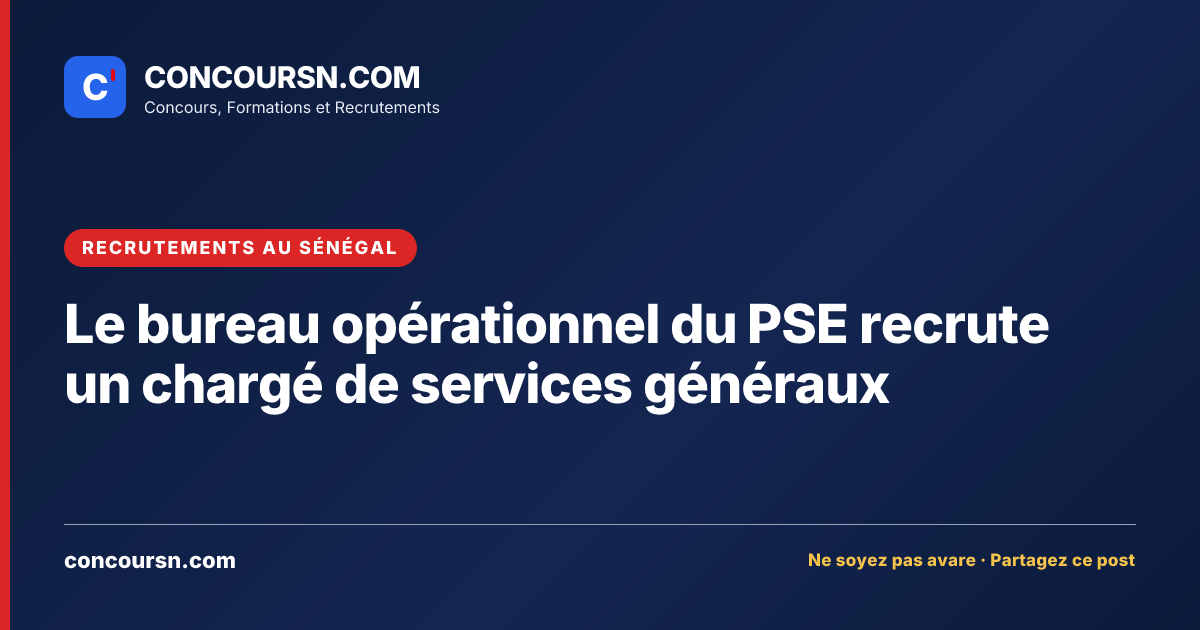 Illustration de l’article : Le bureau opérationnel du PSE recrute un chargé de services généraux