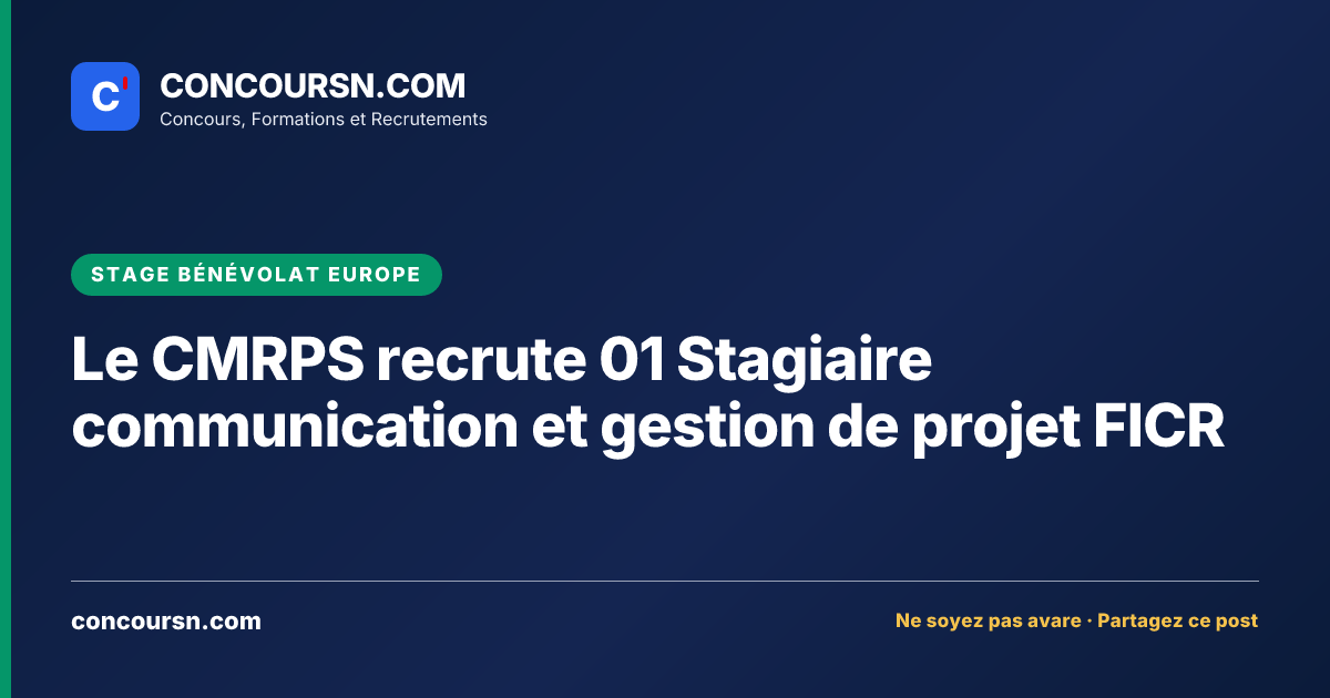 Illustration de l’article : Le CMRPS recrute 01 Stagiaire communication et gestion de projet FICR