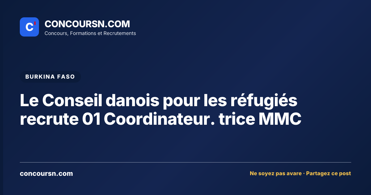 Illustration de l’article : Le Conseil danois pour les réfugiés recrute 01 Coordinateur. trice MMC