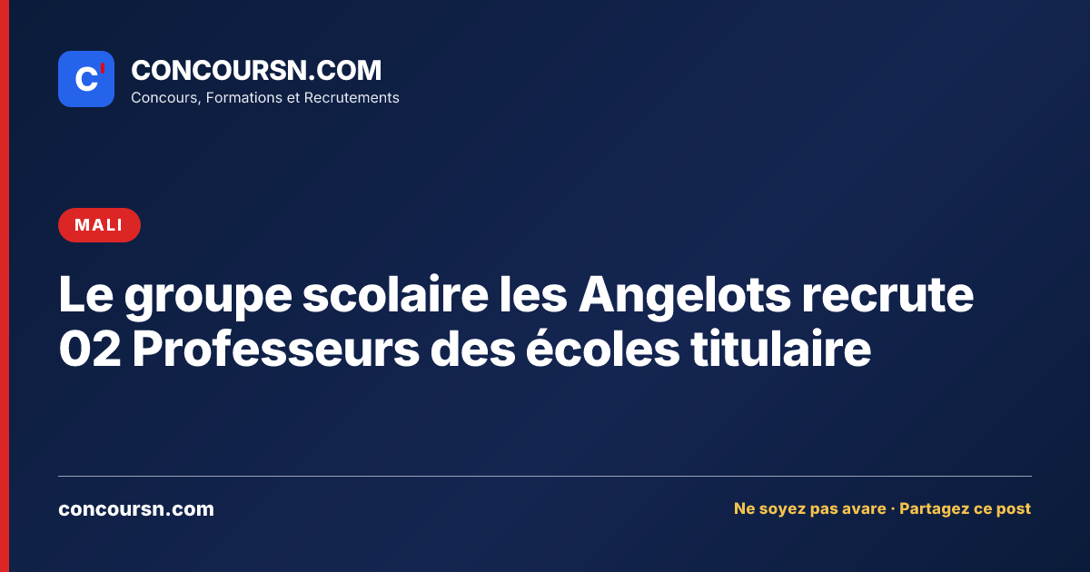 Illustration de l’article : Le groupe scolaire les Angelots recrute 02 Professeurs des écoles titulaire
