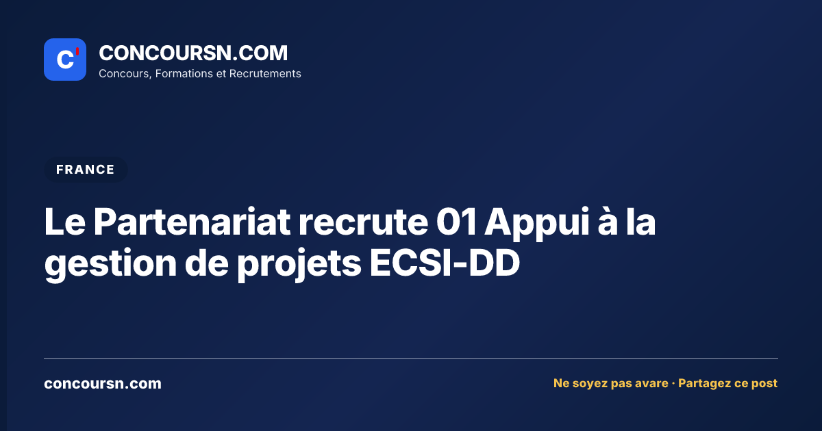 Illustration de l’article : Le Partenariat recrute 01 Appui à la gestion de projets ECSI-DD