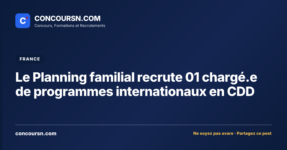 Illustration de l’article : Le Planning familial recrute 01 chargé.e de programmes internationaux en CDD