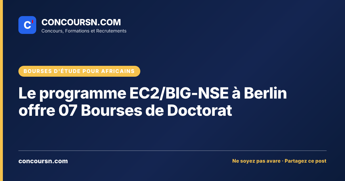 Illustration de l’article : Le programme EC2/BIG-NSE à Berlin offre 07 Bourses de Doctorat