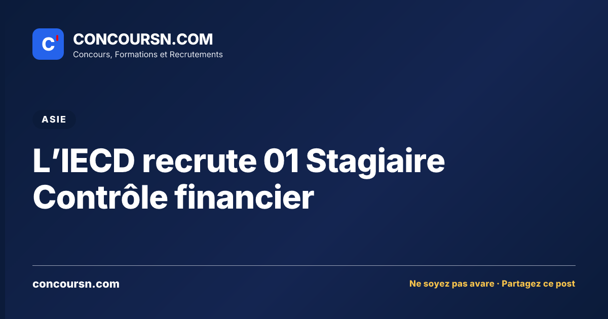 Illustration de l’article : L’IECD recrute 01 Stagiaire Contrôle financier