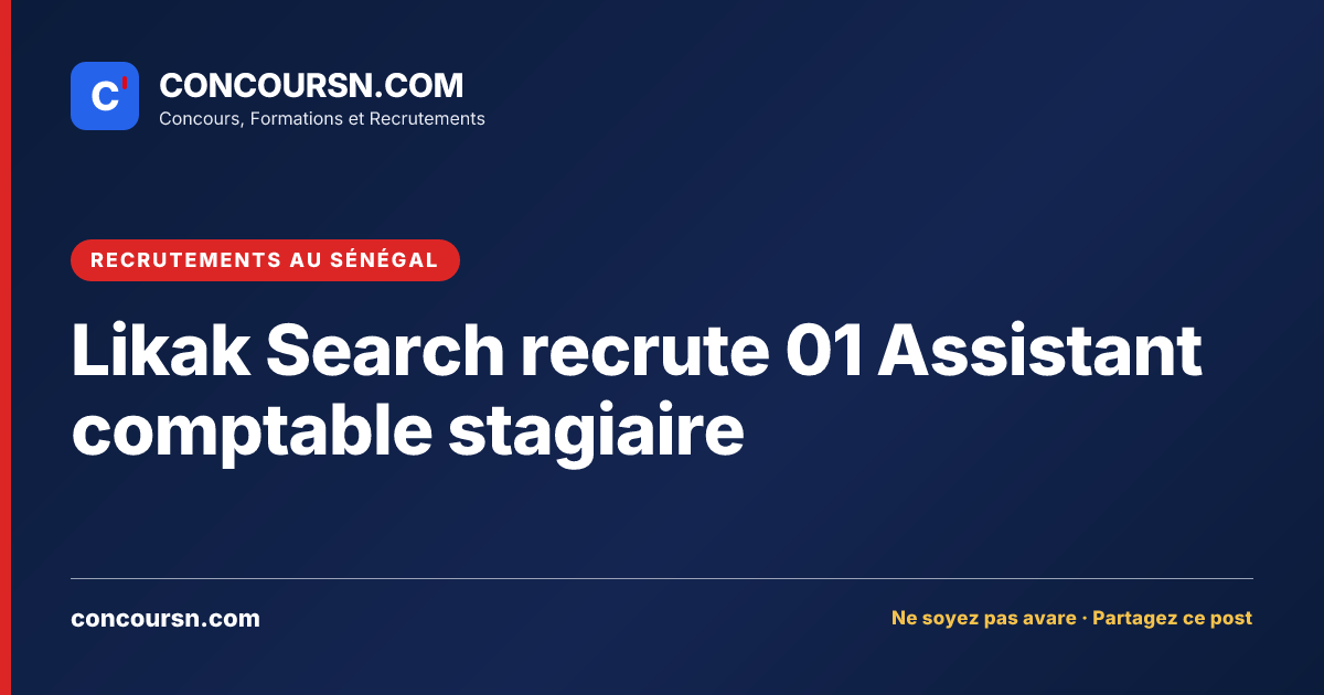 Illustration de l’article : Likak Search recrute 01 Assistant comptable stagiaire