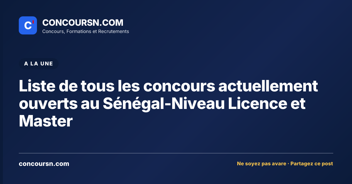 Illustration de l’article : Liste de tous les concours actuellement ouverts au Sénégal-Niveau Licence et Master