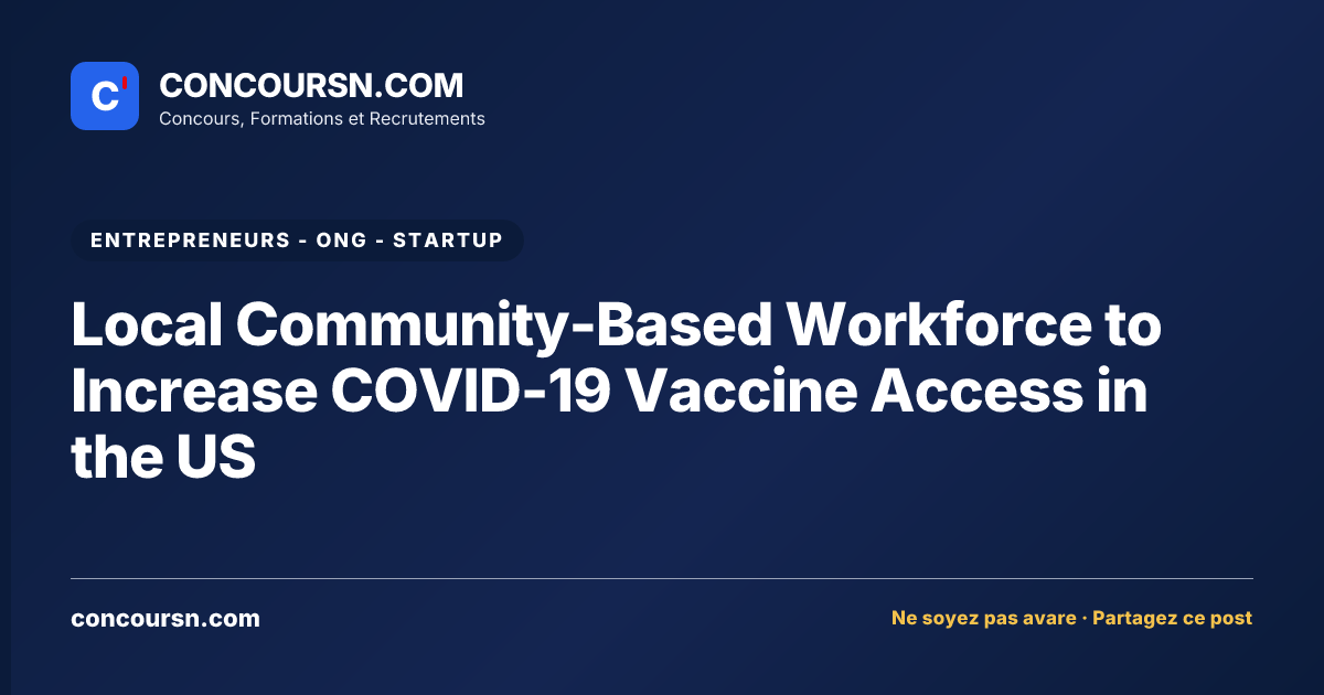 Illustration de l’article : Local Community-Based Workforce to Increase COVID-19 Vaccine Access in the US
