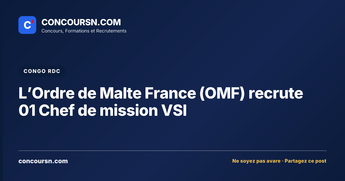 Illustration de l’article : L’Ordre de Malte France (OMF) recrute 01 Chef de mission VSI