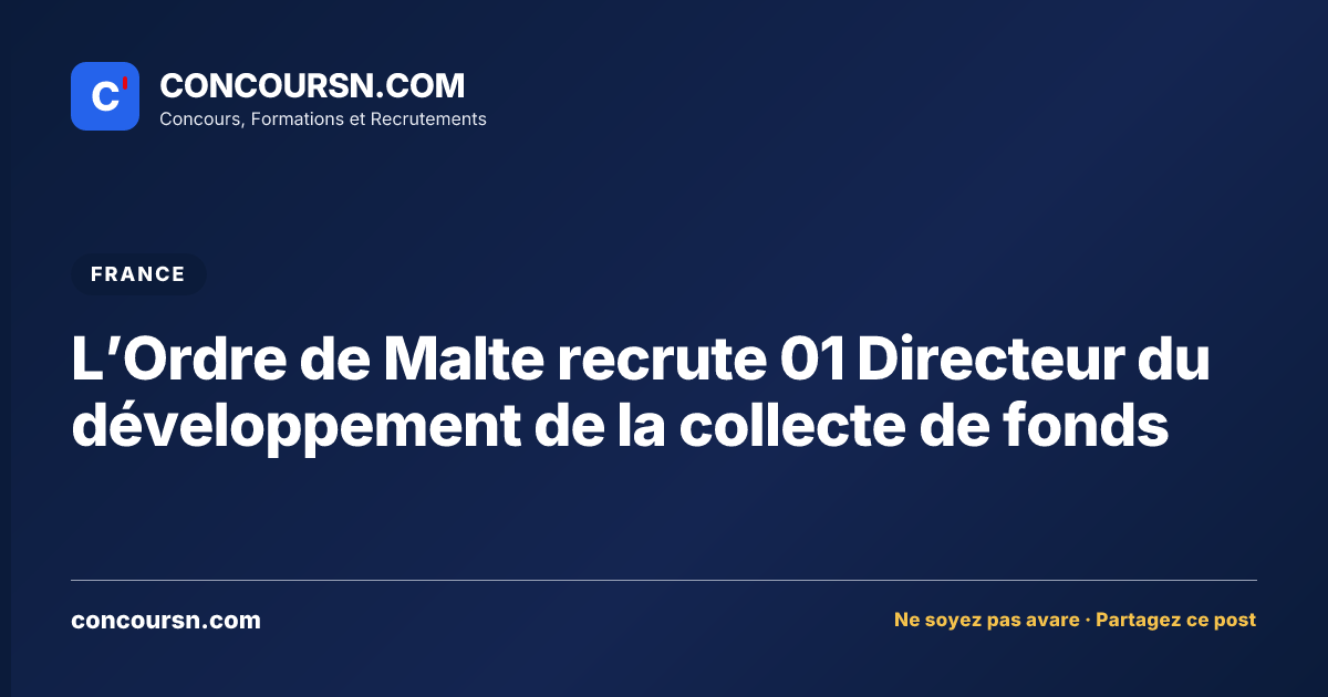 Illustration de l’article : L’Ordre de Malte recrute 01 Directeur du développement de la collecte de fonds