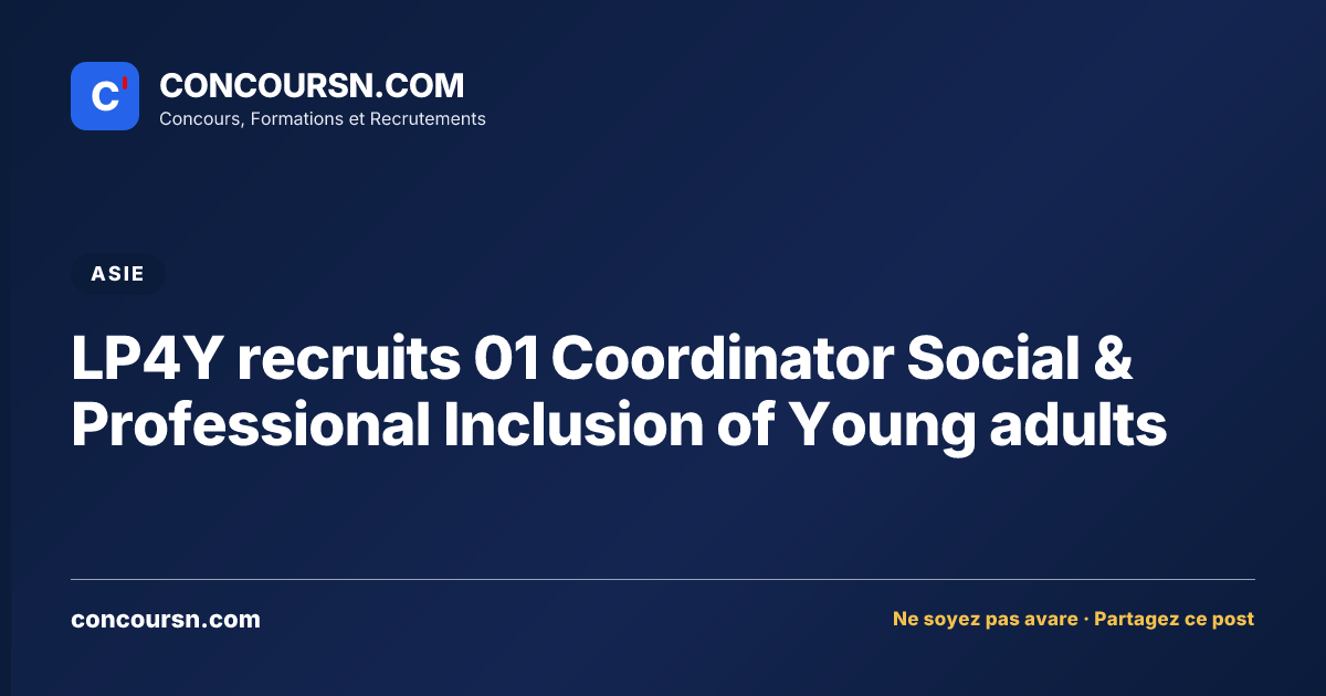 LP4Y recruits 01 Coordinator Social & Professional Inclusion of Young adults