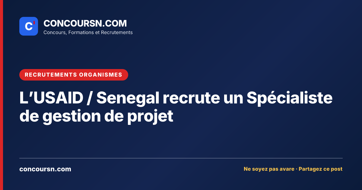 Illustration de l’article : L’USAID / Senegal recrute un Spécialiste de gestion de projet