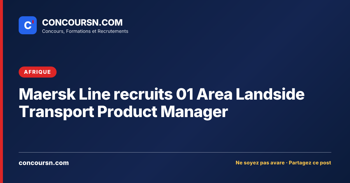 Illustration de l’article : Maersk Line recruits 01 Area Landside Transport Product Manager