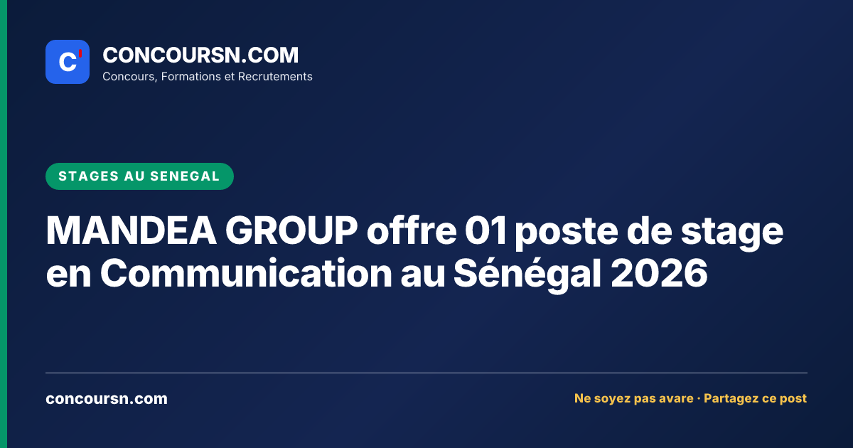 Illustration de l’article : MANDEA GROUP offre 01 poste de stage en Communication au Sénégal 2026
